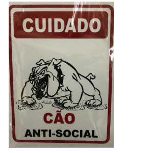 Placa Sinalizadora Cuidado Cão Anti-Social JAIME