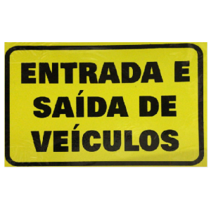 Placa Sinalizadora Entrada e Saída de Veículos JAIME